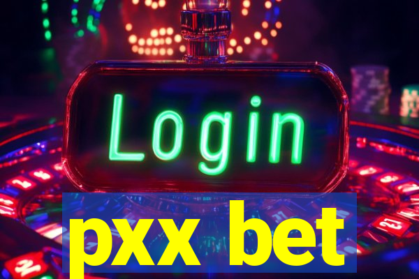 pxx bet